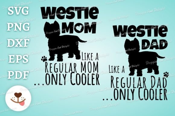 Funny Westie Dog Mom Dad